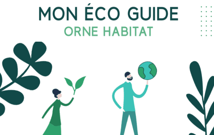 Mon eco-guide Orne Habitat