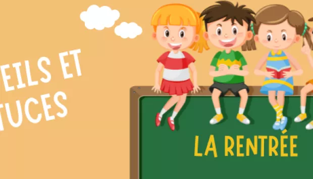 La Rentrée Scolaire écologique « conseils et astuces »