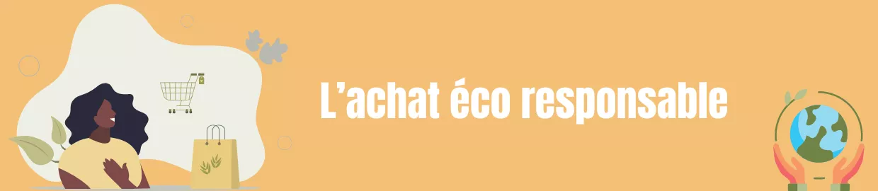 L’achat éco responsable